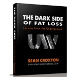 Dark Side of Fat Loss Review