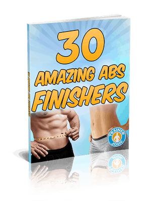 30 Amazing Abs Finishers