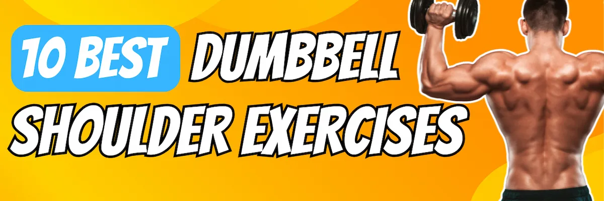 10 best dumbbell shoulder exercises